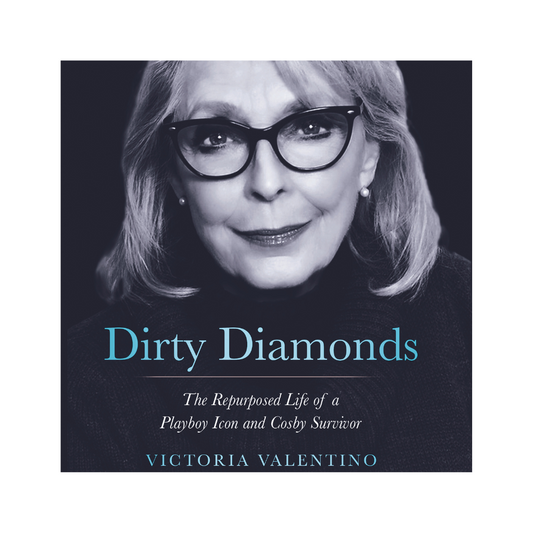 Dirty Diamonds: The Repurposed Life of a Playboy Icon and Cosby Survivor